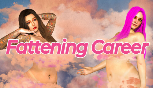【欧美/SLG/动态】充实的事业 Fattening Career v0.12dAI汉化【PC+安卓/9.51G】