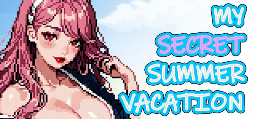 新作[冒险RPG/巨乳爆乳] 我的秘密暑假 My Secret Summer Vacation 官中步兵版 [2.20G]